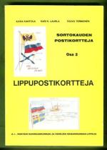 Sortokauden postikortteja osa 2 - Lippupostikortteja 2.1.