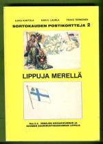 Sortokauden postikortteja osa 2 - Lippupostikortteja 2.2.