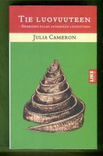 Tie luovuuteen - Henkinen polku syvempään luovuuteen