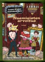 Lasse-Maijan etsivätoimisto - Naamiaisten arvoitus