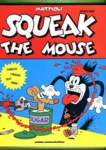 Squeak the Mouse