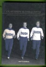 Olaveihin Suomi luotti - Mestarimailerit Salonen, Vuorisalo, Salsola