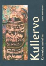 Kullervo - Kalevalaa mukaillen