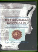 Arkeologisia kaivauksia - Kirsi Neuvosen taidetta