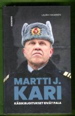 Martti J. Kari - Käsikirjoitukset eivät pala