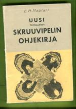 Uusi täydellinen skruuvipelin ohjekirja
