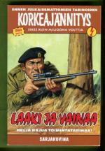 Korkeajännitys 5E/23 - Ennen julkaisemattomien tarinoiden Korkeajännitys: Laaki ja vainaa