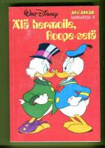 Aku Ankan taskukirja 4 - Älä hermoile, Roope-setä