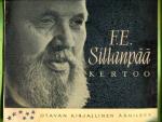 F. E. Sillanpää kertoo -LP