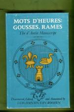 Mots d'Heures: Gousses, Rames - The d'Antin Manuscript
