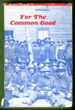 For the Common Good - Finnish Immigrants and the Radical Response to Industrial America