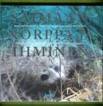 Saimaannorppa ja ihminen - Sosiaalisesti kestävän luonnonsuojelun haaste