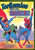 Teräsmies Vuosialbumi 1987 - Teräsmies ja Hämähäkkimies: Kaksoisuhka! (Spider-Man)