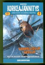 Korkeajännitys 6E/24 - Merten korkeajännitys: Vaarallisilla vesillä