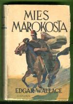 Mies Marokosta - Jännitys- ja seikkailuromaani
