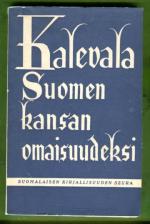 Kalevala Suomen kansan omaisuudeksi