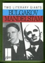 Bulgakov & Mandelstam