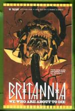 Britannia Vol. 2 - We Who Are About to Die