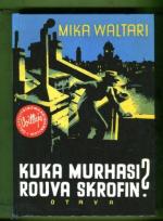 Kuka murhasi rouva Skrofin? - Salapoliisiromaani