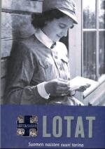 Lotat - Suomen naisten suuri tarina (Kunto!)
