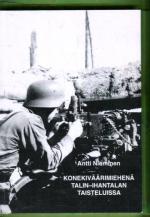 Konekiväärimiehenä Talin-Ihantalan taistelussa