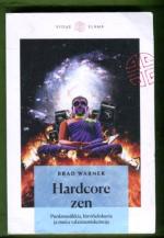 Hardcore Zen