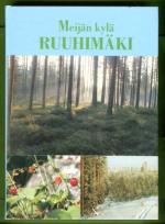 Meijän kylä - Ruuhimäki