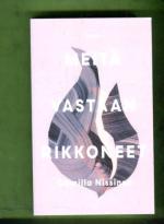 Meitä vastaan rikkoneet