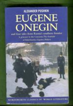 Eugene Onégin & Four Tales from Russia's Southern Frontier