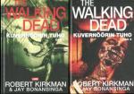 The Walking Dead - Kuvernöörin tuho 1-2