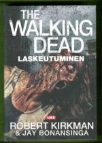 The Walking Dead - Laskeutuminen