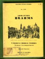 Various Choral Works - Without Accompaniment (Mixed Chorus)
