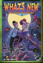 What's New with Phil and Dixie Vol. 2
