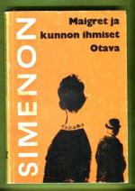 Maigret ja kunnon ihmiset - Komisario Maigret'n tutkimuksia