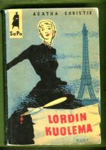 Lordin kuolema - Jännitysromaani (Sapo 1)