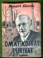 Omat koirat purivat - Pidätetyn päiväkirjat vuodelta 1940