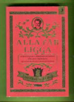 Alla får ligga - Strategier i förförelsekonst för den moderna gentlemannen och kvinnan