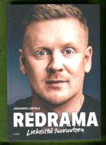 Redrama - Liekeistä luovuuteen