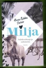 Milja - Suhdesolmuja ja suitsimista