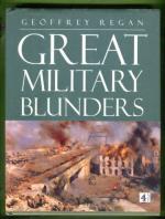 Great Military Blunders