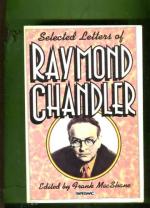 Selected Letters of Raymond Chandler