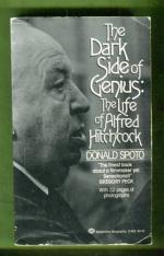 The Dark Side of Genius - The Life of Alfred Hitchcock