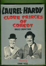 Laurel & Hardy - Clown Princes of Comedy