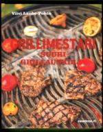 Grillimestari - Suuri grillauskirja