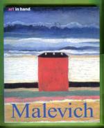 Kasimir Malevich - Life and Work