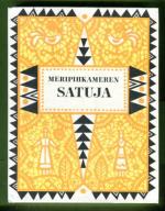 Meripihkameren satuja (eestiläisiä, latvialaisia ja liettualaisia satuja)