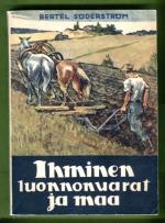 Ihminen, luonnonvarat ja maa