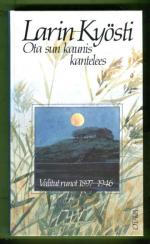 Ota sun kaunis kantelees - Valitut runot 1897-1946