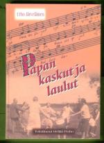 Papan kaskut ja laulut