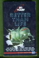 Red Dwarf - Better Than Life